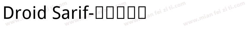 Droid Sarif字体转换